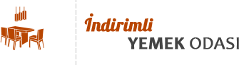 İndirimli Yemek Odası Takımları